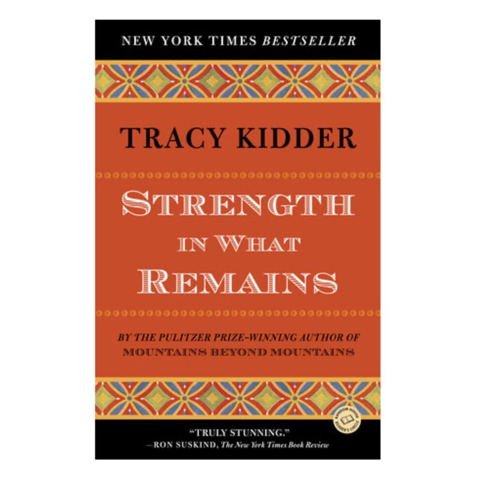 Strength in What Remains Paperback Book